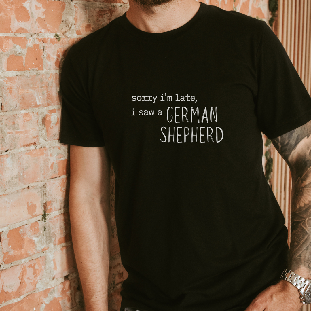 Sorry I'm Late German Shepherd