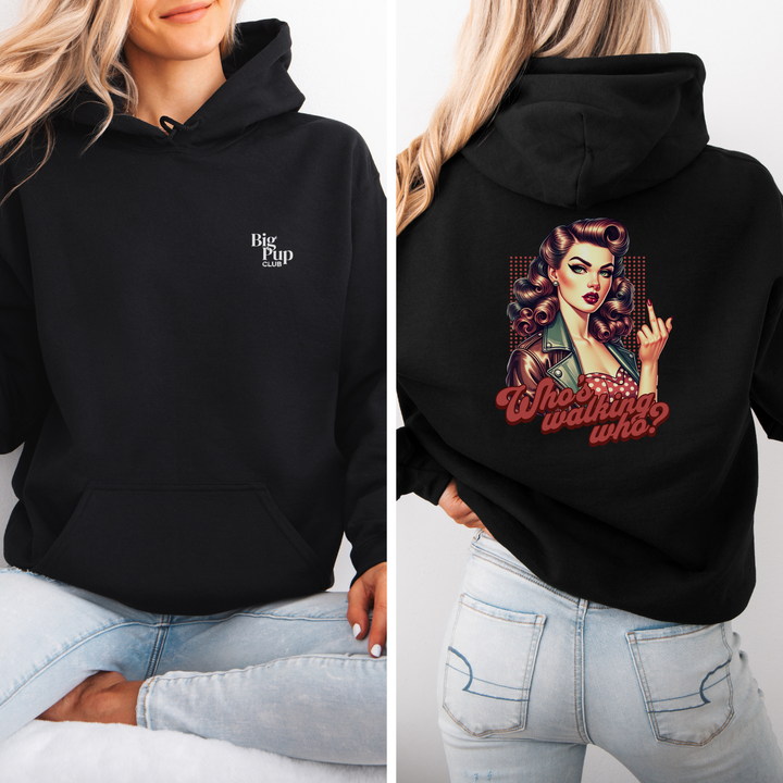 Who’s Walking Who? Hoodie