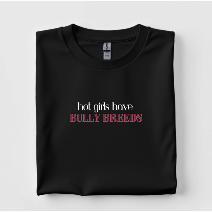 Hot Girls have Bully Breeds