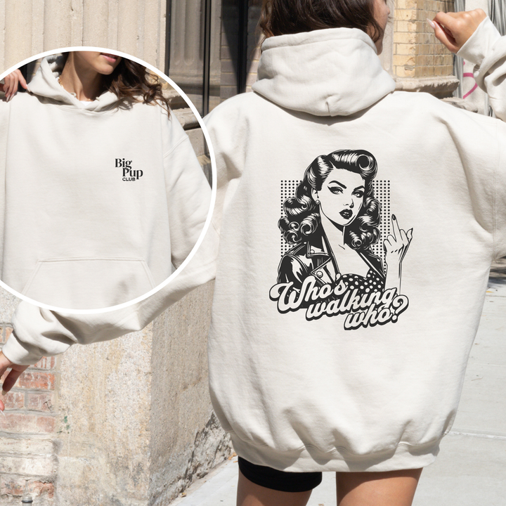 Who’s Walking Who? Hoodie
